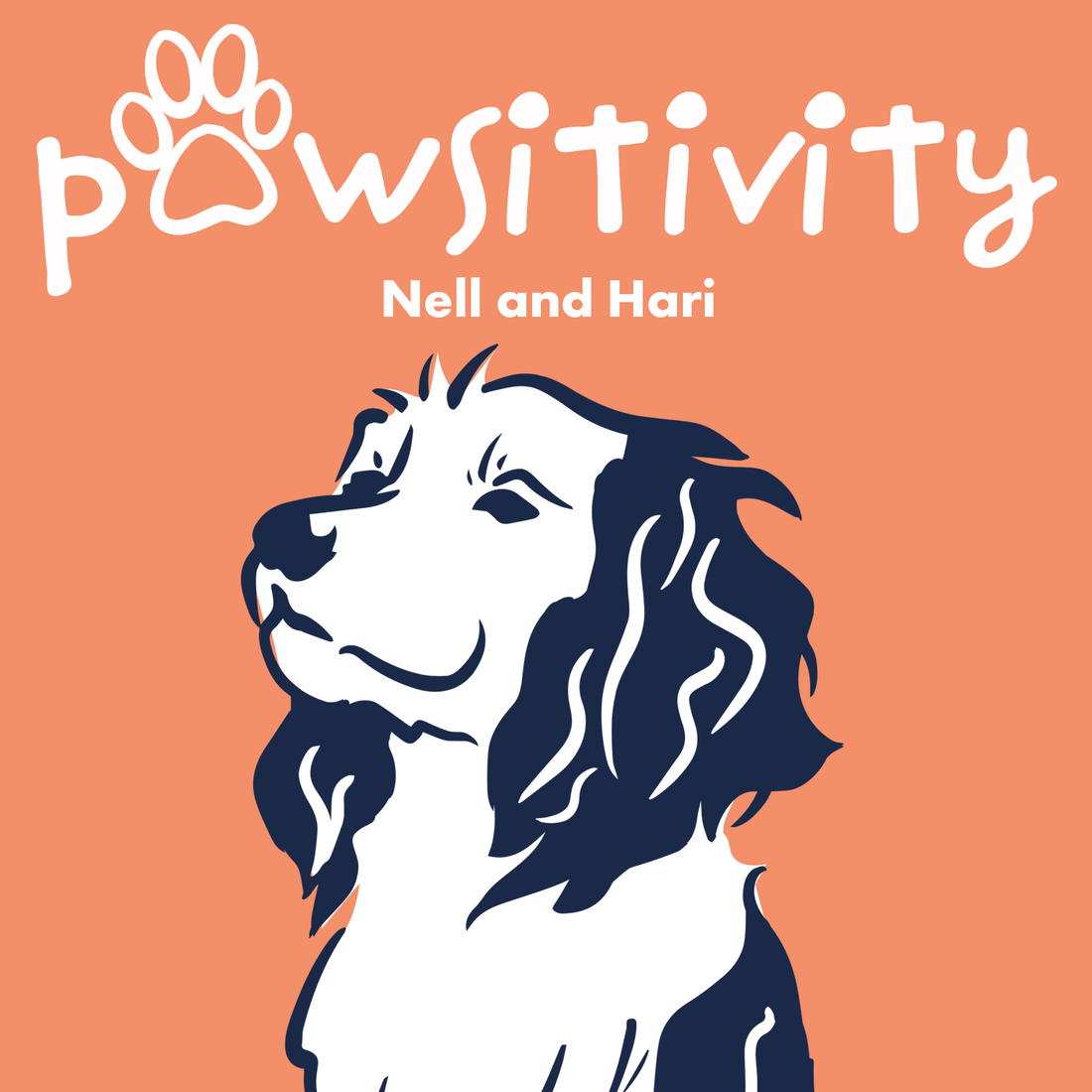 Pawsitivity - Nell and Hari